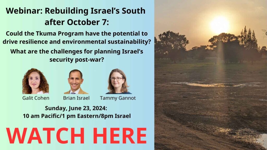 Watch our most recent webinar - Rebuilding Israel's South after October 7 - here