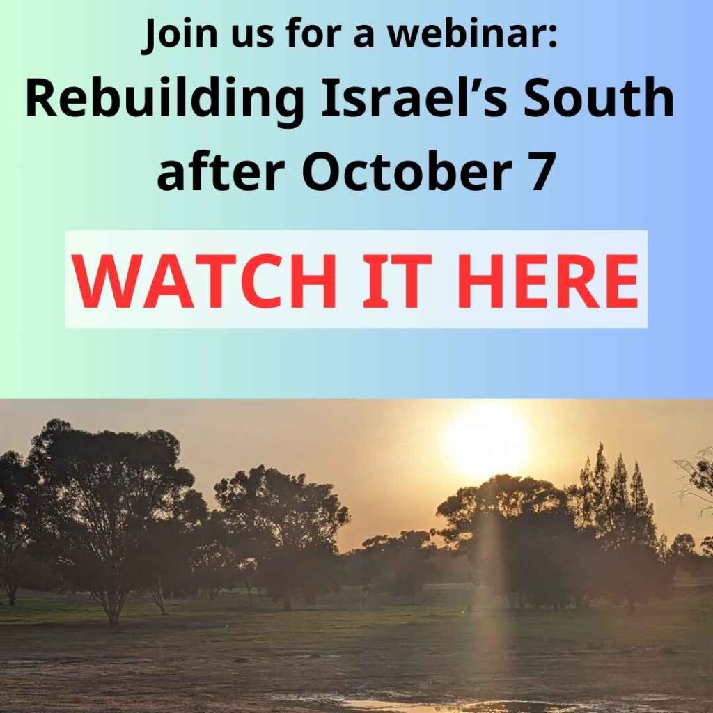 Watch our webinar - Rebuilding Israel's South after October 7 - here